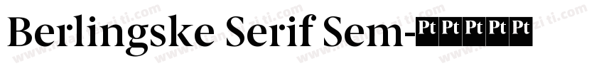 Berlingske Serif Sem字体转换